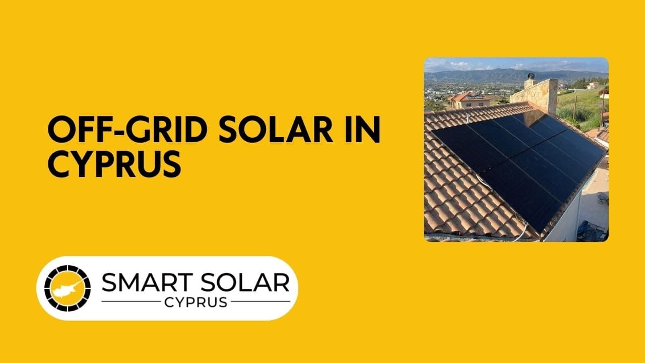 Off-Grid Solar Systems in Cyprus: Costs and Sizing